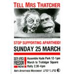 90s03. Tell Mrs Thatcher ‘Stop Supporting Apartheid’