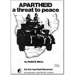 arm18. Apartheid A Threat to Peace