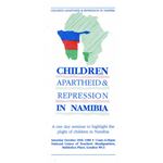 nam27. Children, Apartheid & Repression in Namibia