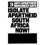 po066. Anti-Apartheid Movement Says: Isolate Apartheid South Africa Now!