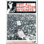 pri31. ‘Free All Apartheid’s Detainees’